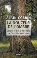 Couverture livre La Douceur de l'Ombre d'Alin Corbin.jpg